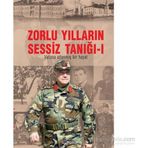 Zorlu Yılların Sessiz Tanığı Cilt 1-2 Takım - Aytaç Yalman