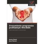 Zrozumienie programów profilaktyki HIV/AIDS