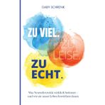 Zu viel. Zu leise. Zu echt.: Was Neurodiversität wirklich bedeutet und wie sie unser Leben bereichern kann