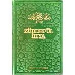 ZÜBDET-ÜL İHYA TERCÜMESİ VAAZ - İMAM-I GAZALI