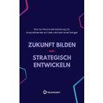 Zukunft bilden - Strategisch entwickeln: Wie du Personalentwicklung für Auszubildende auf das nächste Level bringst