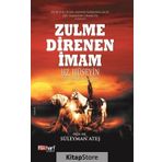 Zulme Direnen İmam Hz Hüseyin - Süleyman Ateş
