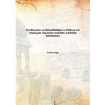 Zum Bronzetor von Balawat Beiträge zur Erklärung und Deutung der assyrischen Inschriften und Reliefs Salmanassars 1913 [Hardcover] [Hardcover] Eckhard Unger