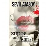 Züppe Kocanın Şarkıcı Karısı - Sevil Atasoy