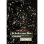 Zur Überlieferung der Klänge: Walter Benjamins Theorie des Erinnerns im Spiegel der Musik (Caprices): 27