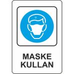 Zürih Ticaret Maske Kullan - Uyarı Levhası - 16X24CM