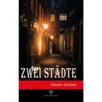 Zwei Stadte - Charles Dickens