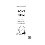 Zwischen den Zeilen: Echt sein: Klarheit, Mut und ehrliche Schritte.