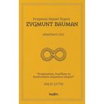 Zygmunt Bauman - Dördüncü Cilt