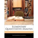 [( Elementary Quantitative Analysis )] [by: Alexander Classen] [Feb-2010]