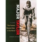 [ Major Taylor: The Fastest Bicycle Rider In The World (Updtd Exp & Illus) - Greenlight ] By Ritchie, Andrew (Author) [ Oct - 2009 ] [ Hardcover ]