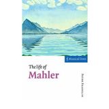 [ THE LIFE OF MAHLER (MUSICAL LIVES) ] The Life of Mahler (Musical Lives) By Franklin, Peter ( Author ) Oct-2003 [ Paperback ]