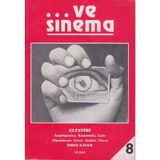 ... Ve Sinema 8 - Ömer Kavur
