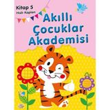 0-6 Yaş Yayınları Hızlı Kaplan Akıllı Çocuklar Akademisi