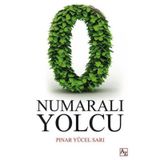 0 Numaralı Yolcu - Pınar Yücel Sarı