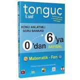 0'dan 6'ya Sayısal Konu Anlatımlı Soru Bankası (Tonguç Yayınları)