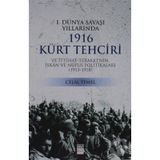 1. Dünya Savaşı Yıllarında 1916 Kürt Tehciri - Celal Temel