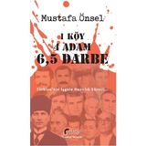 1 Köy 4 Adam 6.5 Darbe - Mustafa Önsel