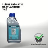 1 Litre Pnömatik Şartlandırıcı Yağı