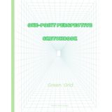 1-Point Perspective Grid Sketchbook - Green: Draw with Depth and Precision – 96 Pages of Single-Sided Green Hint Grids for Artists, Designers & Students