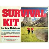 1 Survival Kit for the New Christians, a Practical Guide to Spiritual Grouth, Your Daily Companion to Help You Overcome Old Problems and Establish New Habits and Relationships