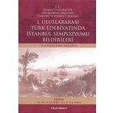 1. Uluslararası Türk Edebiyatında İstanbul Sempozyumu - Kolektif