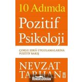 10 Adımda Pozitif Psikoloji - Nevzat Tarhan