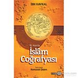 10. Asırda İslam Coğrafyası - İbn Havkal
