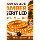 10 Metre 220V 120 Led’li Amber Şerit LED Yapışkanlı Direkt Tak Çalıştır Iç ve Dış Mekân Aydınlatma
