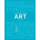 100 Ideas that Changed Art - Michael Bird