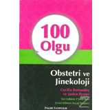 100 Olgu Obstetri ve Jinekoloji / Cecilia Bottomley / Palme Yayınları