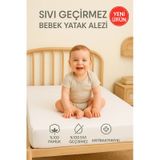 %100 Pamuk Sıvı Geçirmez Bebek Alezi - Yatak Koruyucu Çocuk Alez - Park Yatak ve Beşik Uyumlu