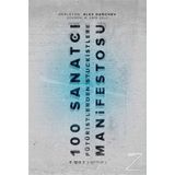 100 Sanatçı Manifestosu - Kolektif