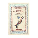 100 Soruda İlkellerde Din, Büyü, Sanat, Efsane - Sedat Veyis Örnek
