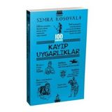 100 Soruda Kayıp Uygarlıklar Semra Kosovalı - Ren Kitap