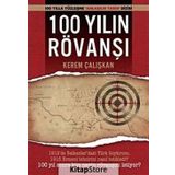 100 YILIN RÖVANŞI - KEREM ÇALIŞKAN