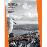 100. Yılında Cumhuriyet'in Popüler Kültür Haritası 3 (1980-2023) “Yollar Bize Memleket” Vitrin