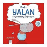 1001 Çiçek Kitaplar Dodo Yalan Söylememeyi Öğreniyor: Minik Adımlar Dizisi + Uzak