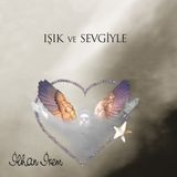 1001 Ilhan Irem Işık ve Sevgiyle Plak
