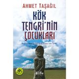 1001 Kök Tengri’nin Çocukları: Avrasya Bozkırlarında Islam Öncesi Türk Tarihi - SECENEK
