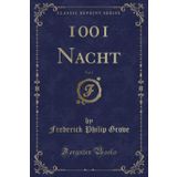 1001 Nacht, Vol. 1 (Classic Reprint)
