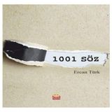 1001 Söz - Ercan Türk