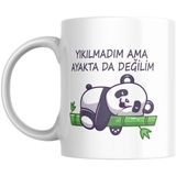 1001 Yıkılmadım Ama Ayakta Da Değilim Kupa Bardak Komik Yazılı Hediyelik Çay Kahve Kupası Coffee