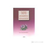 101 ANADOLU EFSANESI - SAIM SAKAOĞLU