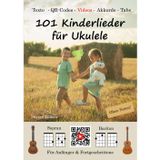 101 Kinderlieder für Ukulele