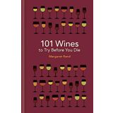 101 Wines to Try Before You Die Book