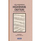 103 Numaralı Mühimme Defteri - İlhan Gök Ersin Kırca