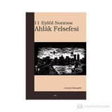 11 EYLÜL SONRASI AHLÂK FELSEFESI - JOSEPH MARGOLIS