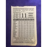 11 Nisan 2001 Takvim Yapragi - Nostalji Koleksiyonluk Takvim Yapragi