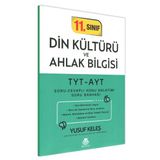 11. Sınıf Din Kültürü ve Ahlak Bilgisi TYT-AYT Soru-Cevaplı Konu Anlatımı Soru Bankası